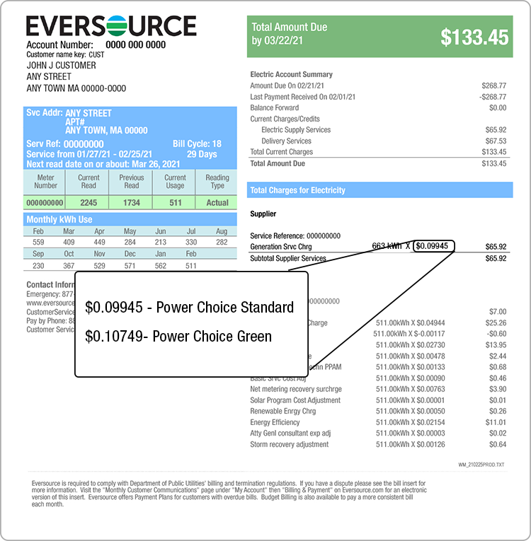 On page 2 of your Eversource bill, the generation service charge will be $0.09945 for Power Choice Standard or $0.10749 for 100% Power Choice Green.